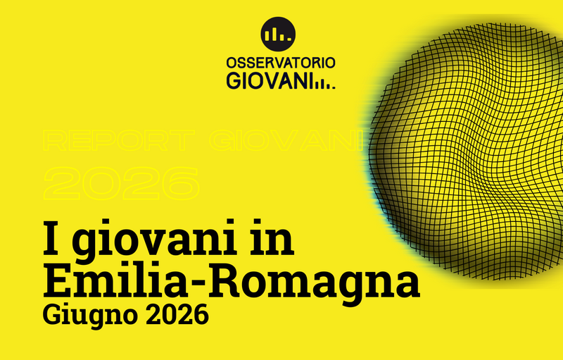 Report condizione giovanile in Emilia-Romagna